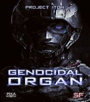 Gyakusatsu Kikan (Genocidal Organ) VF streaming
