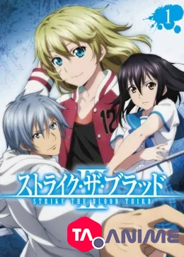 Strike the Blood Saison 3 VOSTFR streaming