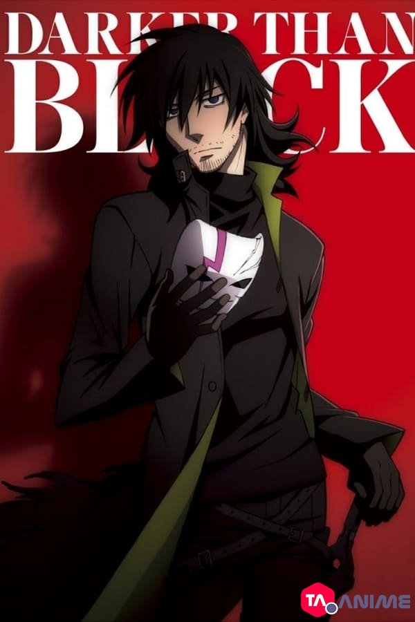 Darker Than Black (Kuro no Keiyakusha) VF streaming