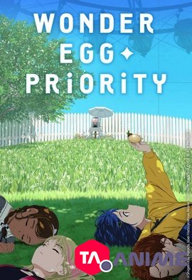 Wonder Egg Priority Saison 01 VOSTFR streaming