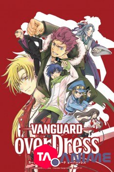 Cardfight!! Vanguard Overdress VOSTFR streaming