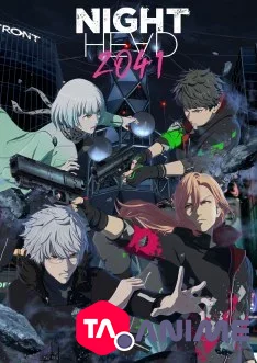 Night Head 2041 VOSTFR streaming