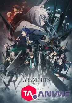 Arknights: Fuyukomori Kaerimichi VOSTFR streaming