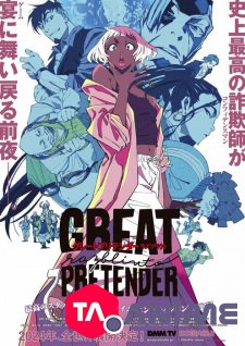 Great Pretender: Razbliuto VOSTFR streaming