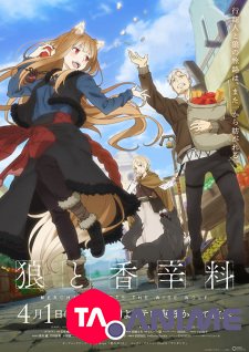 Spice and Wolf: Merchant Meets the Wise Wolf VF streaming