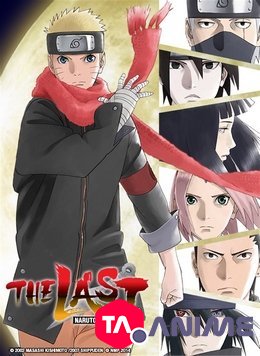 The Last Naruto The movie VF streaming