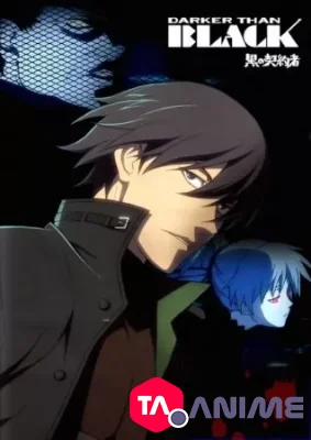 Darker than BLACK : Kuro no Keiyakusha VOSTFR streaming