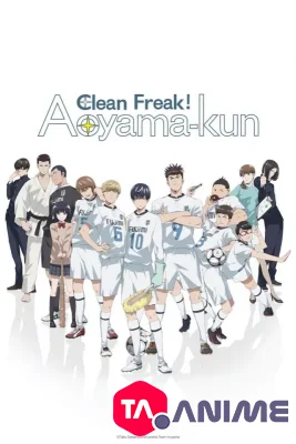 Keppeki Danshi! Aoyama-kun VOSTFR streaming