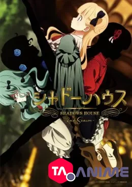 Shadows House 2nd Season VOSTFR streaming