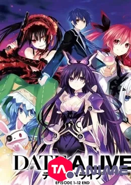 Date A Live Saison 2 VOSTFR streaming