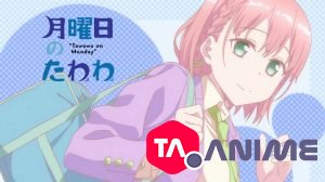 Tawawa On Monday Saison 2 VOSTFR streaming