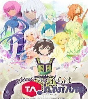 Kujira no Kora wa Sajou ni Utau VF streaming