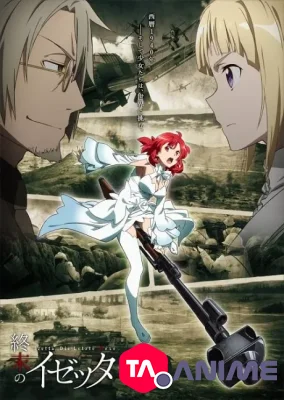 Shuumatsu no Izetta VOSTFR streaming