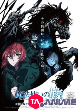 The Ancient Magus Bride: The Boy from the West and the Knight of the Blue Storm OAV VOSTFR streaming