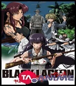 Black Lagoon : Roberta's Blood Trail VF streaming