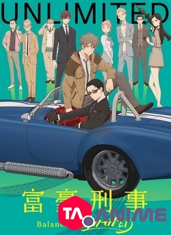 Fugou Keiji Balance Unlimited (The Millionaire Detective) VOSTFR streaming