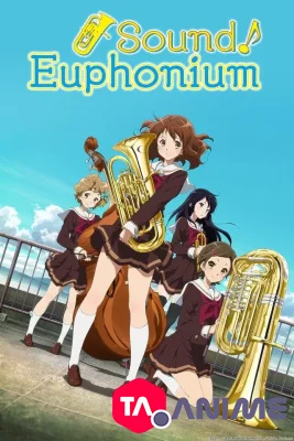 Hibike! Euphonium VOSTFR streaming