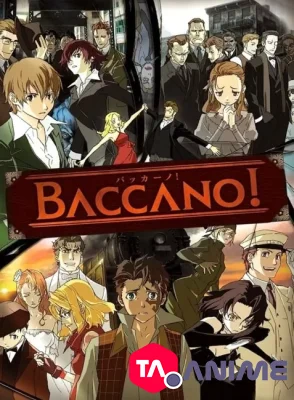 Baccano! VOSTFR streaming